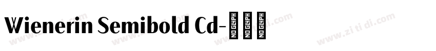 Wienerin Semibold Cd字体转换